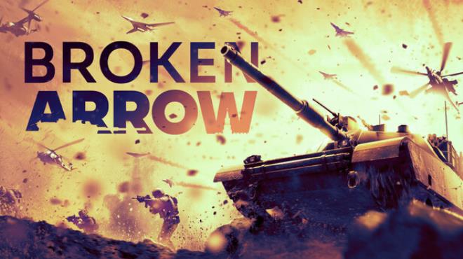 Broken Arrow Free Download (v1.1.0 & All DLCs)