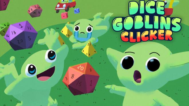 Dice Goblins Clicker Free Download
