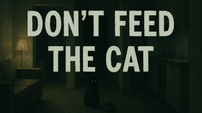 Don’t Feed The Cat Free Download