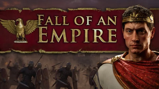Fall of an Empire Free Download