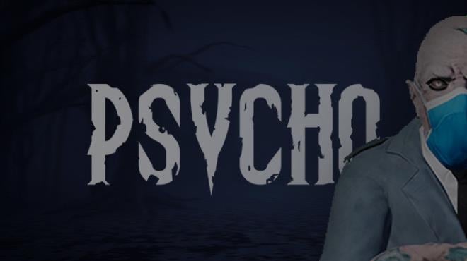 Psycho Free Download
