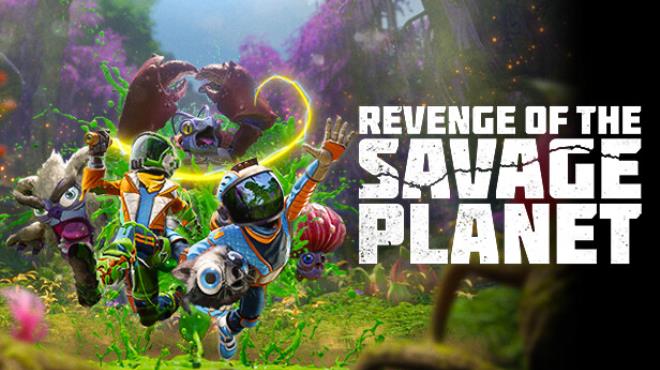 Revenge of the Savage Planet Free Download (v117297)