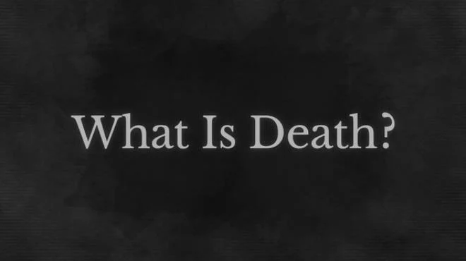 What Is Death? Free Download