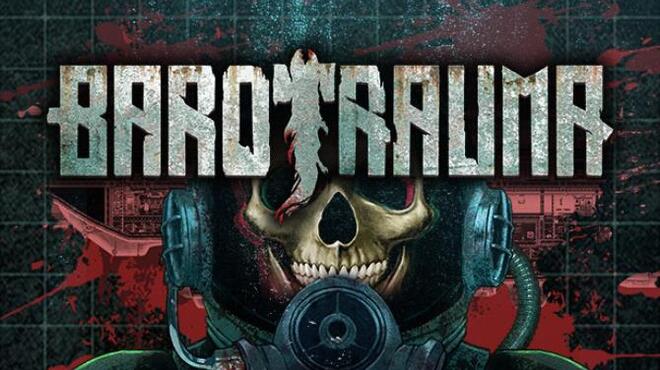 Barotrauma Free Download (v1.12.6.2 & All DLCs)
