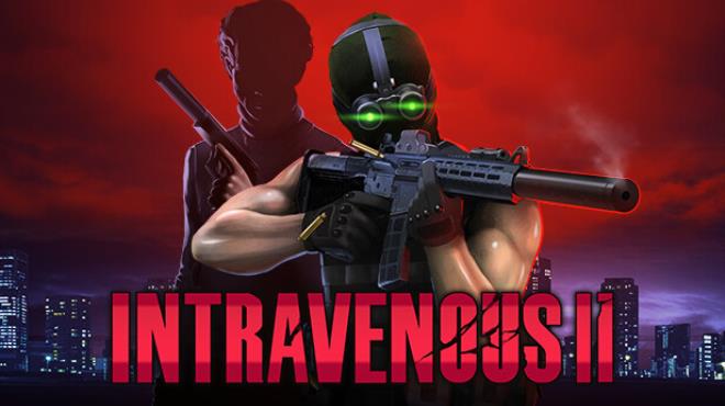 Intravenous 2 Free Download (v1.4.9 & All DLCs)