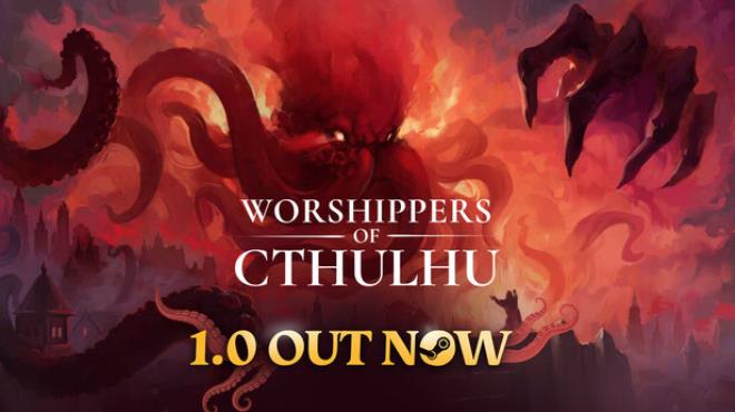 Worshippers of Cthulhu Free Download (v1.0.0.4 & All DLCs)